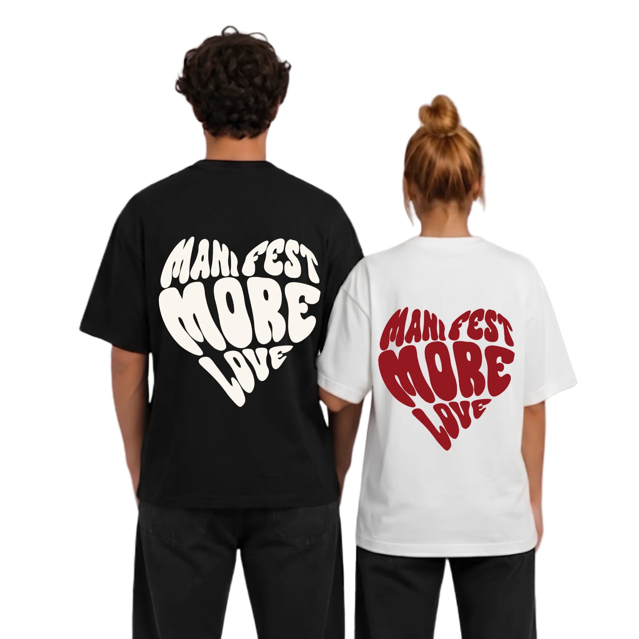 MANIFEST MORE LOVE SHIRT