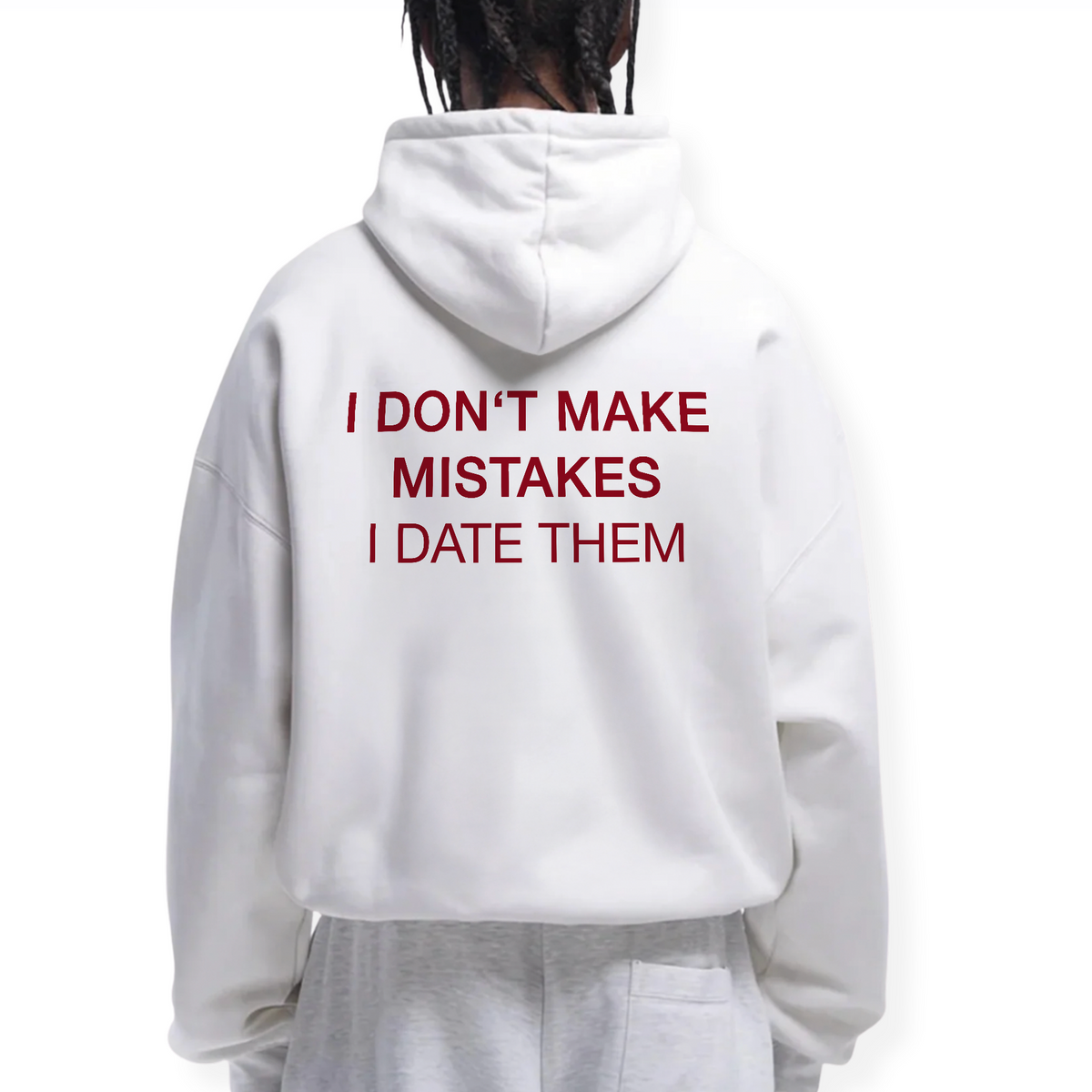 I DATE MISTAKES HOODIE