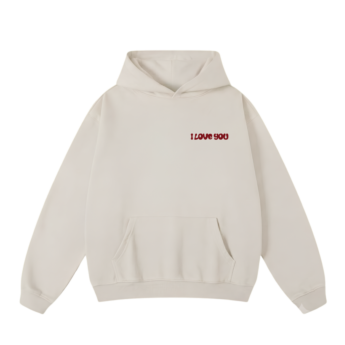 LOVE YOU MORE HOODIE