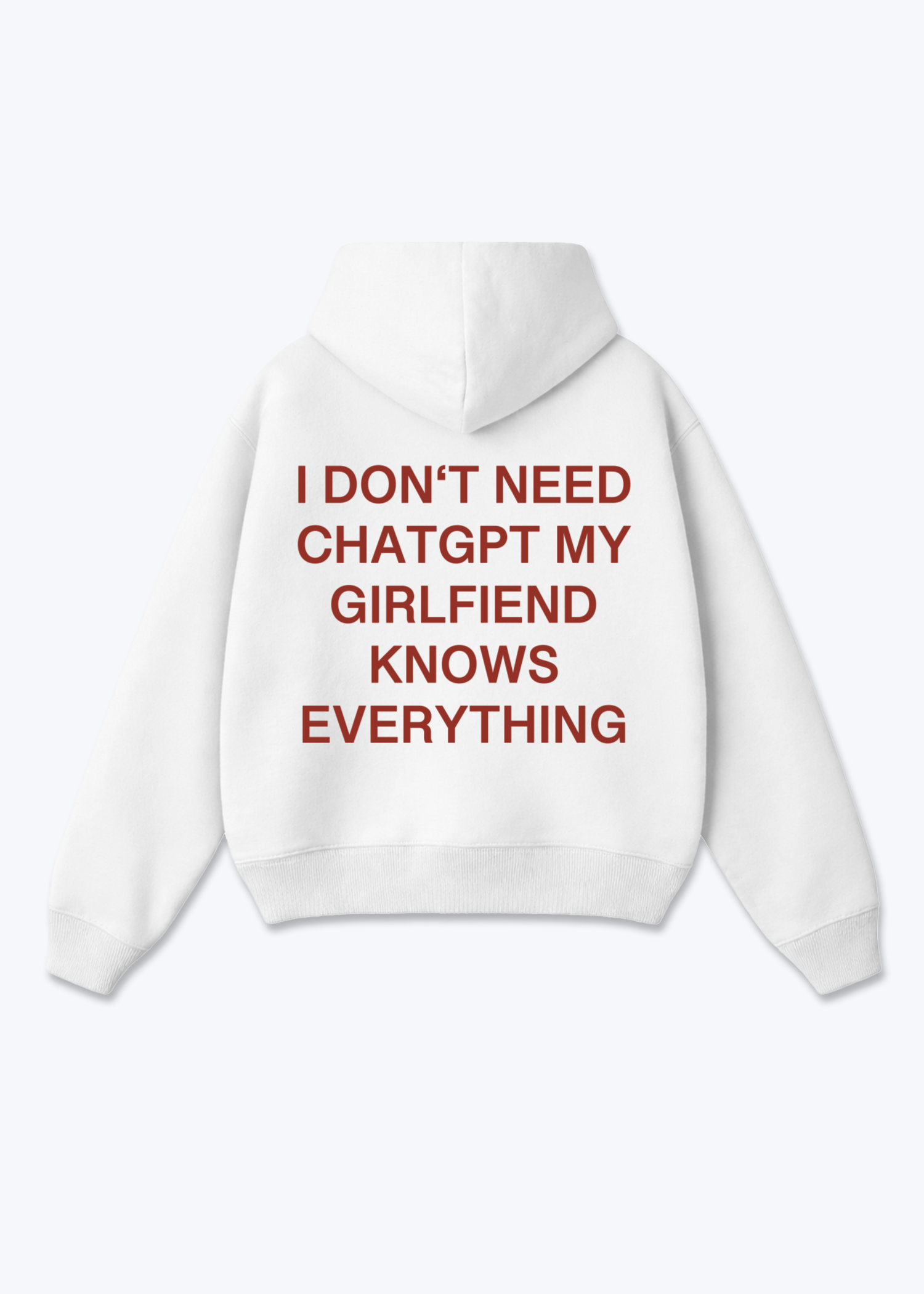 MY GIRLFRIEND KNOWS EVERYTHING HOODIE - White Back (Designed)