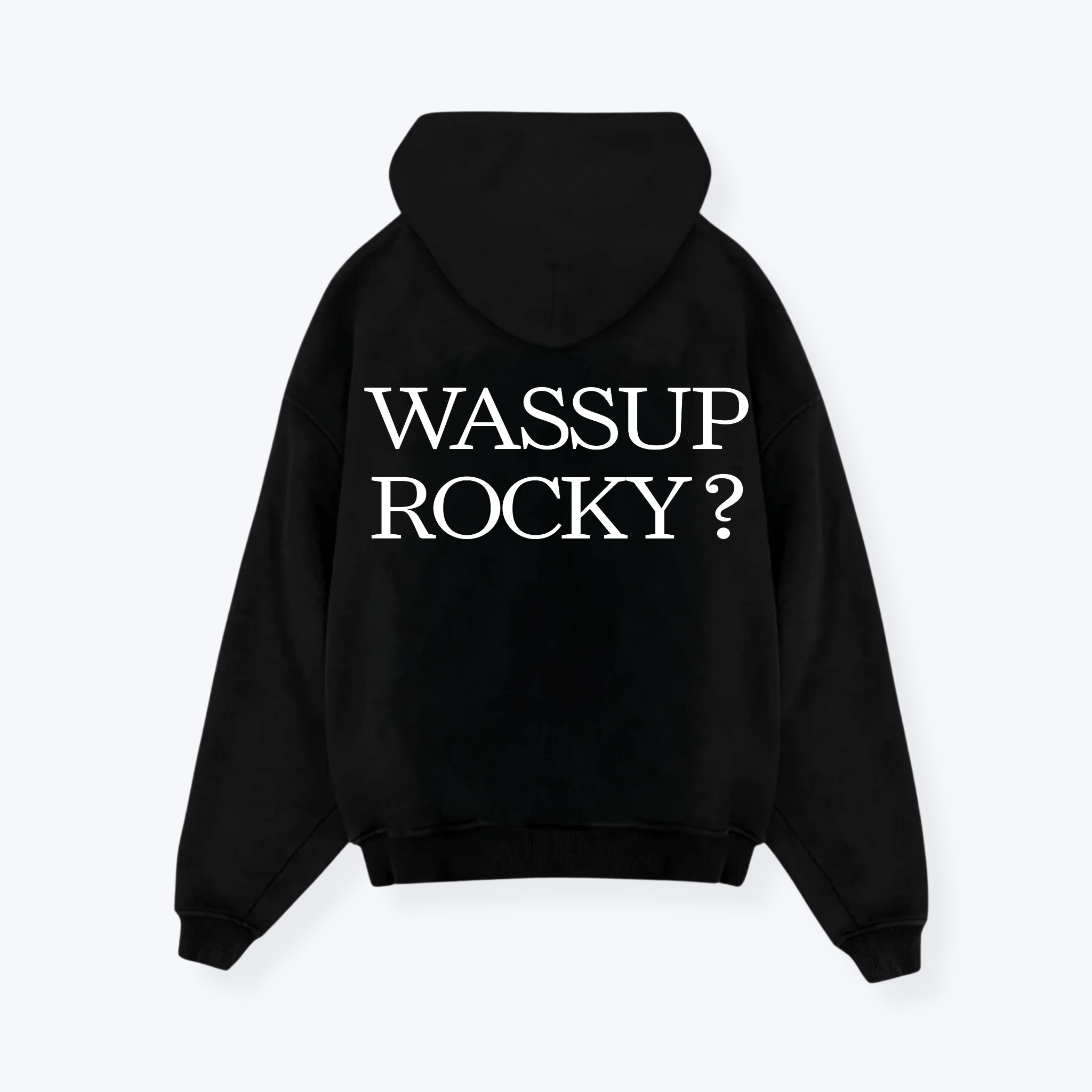 WASSUP ROCKY HOODIE