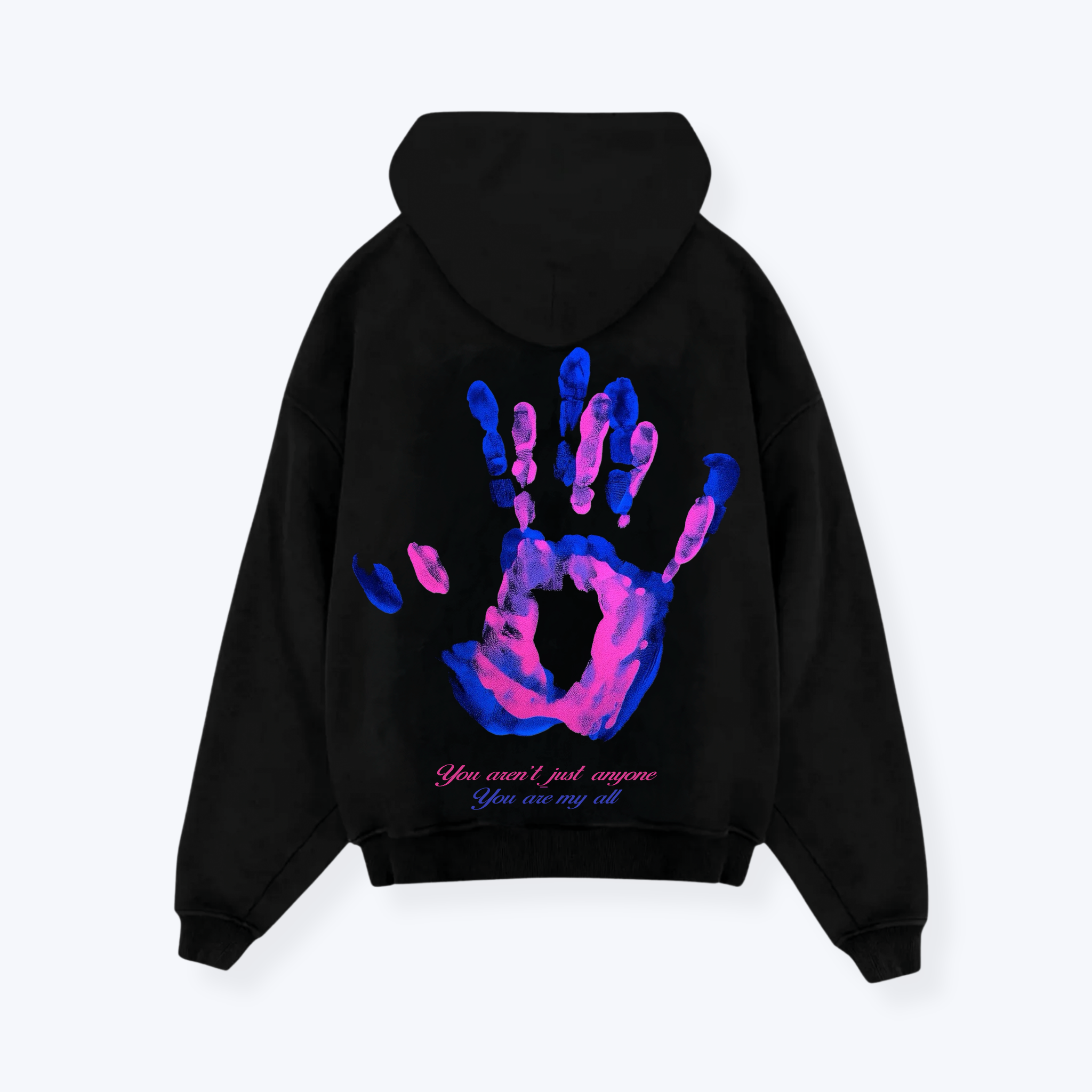 YOU ARE MY ALL HOODIE