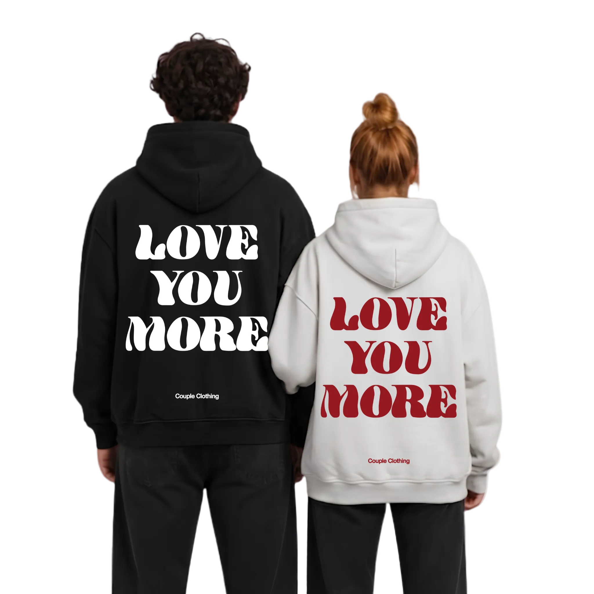 LOVE YOU MORE HOODIE