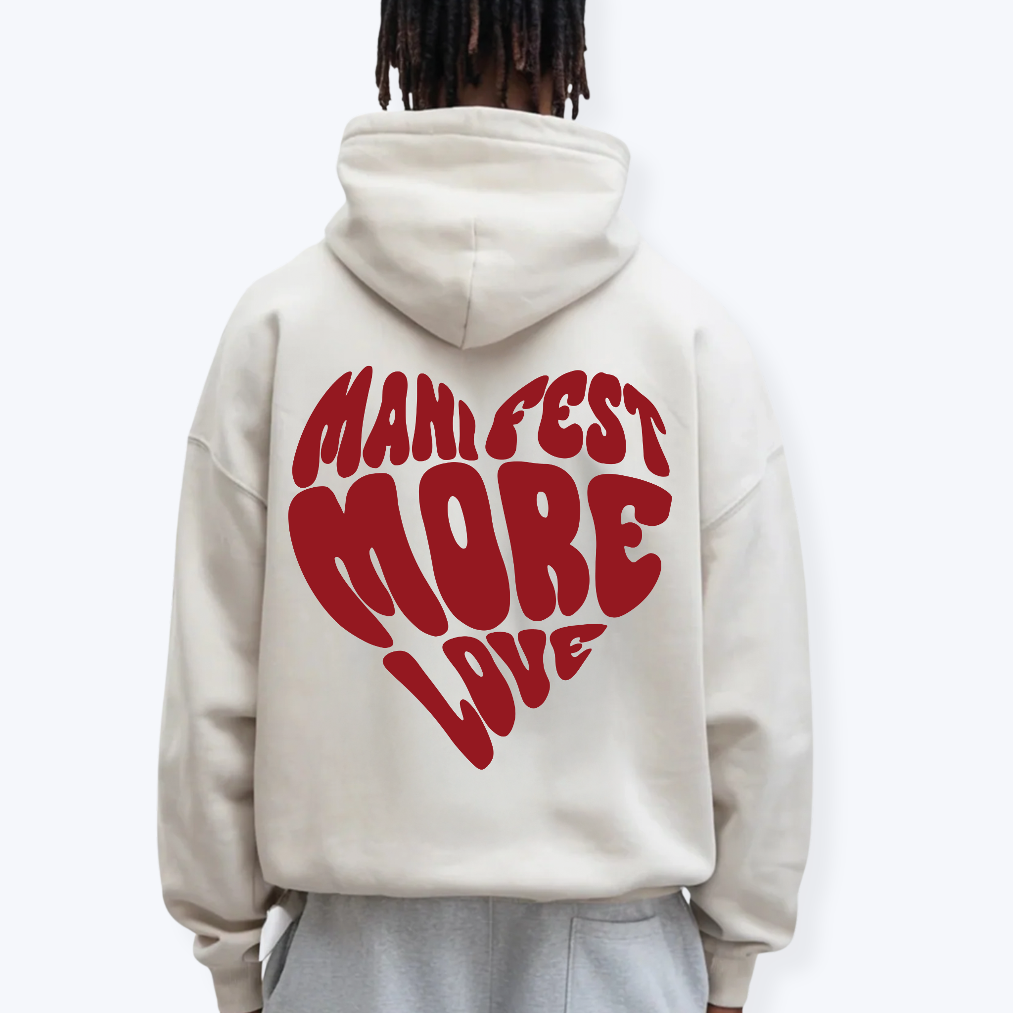 MANIFEST MORE LOVE HOODIE