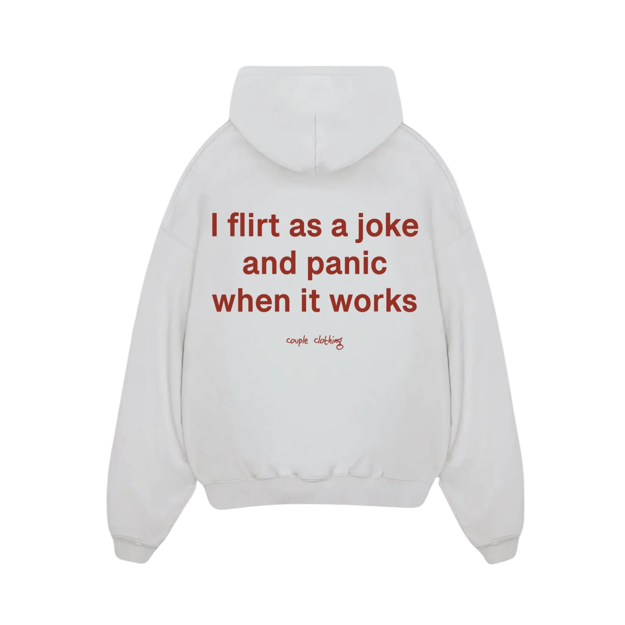 I FLIRT AS A JOKE HOODIE
