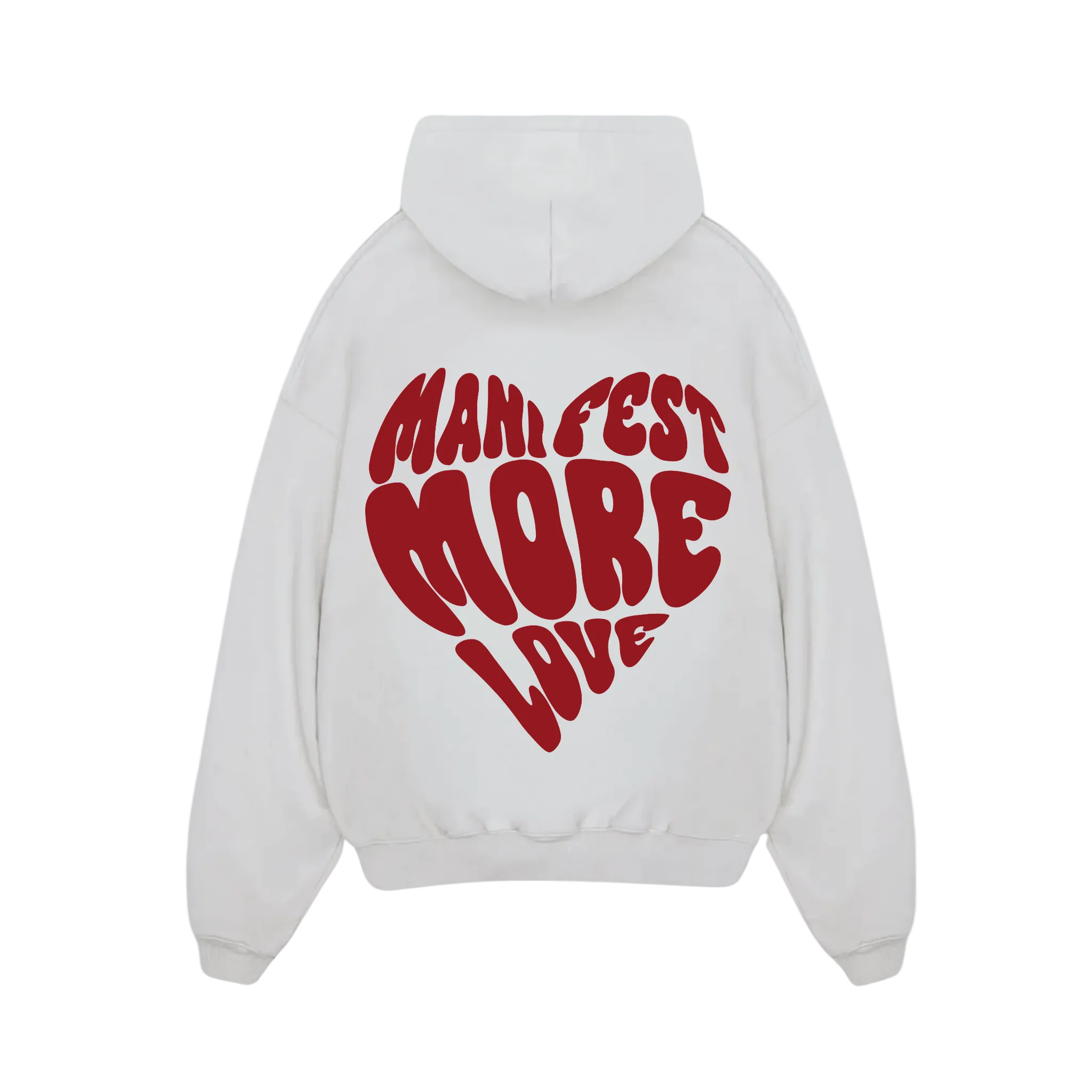 MANIFEST MORE LOVE HOODIE