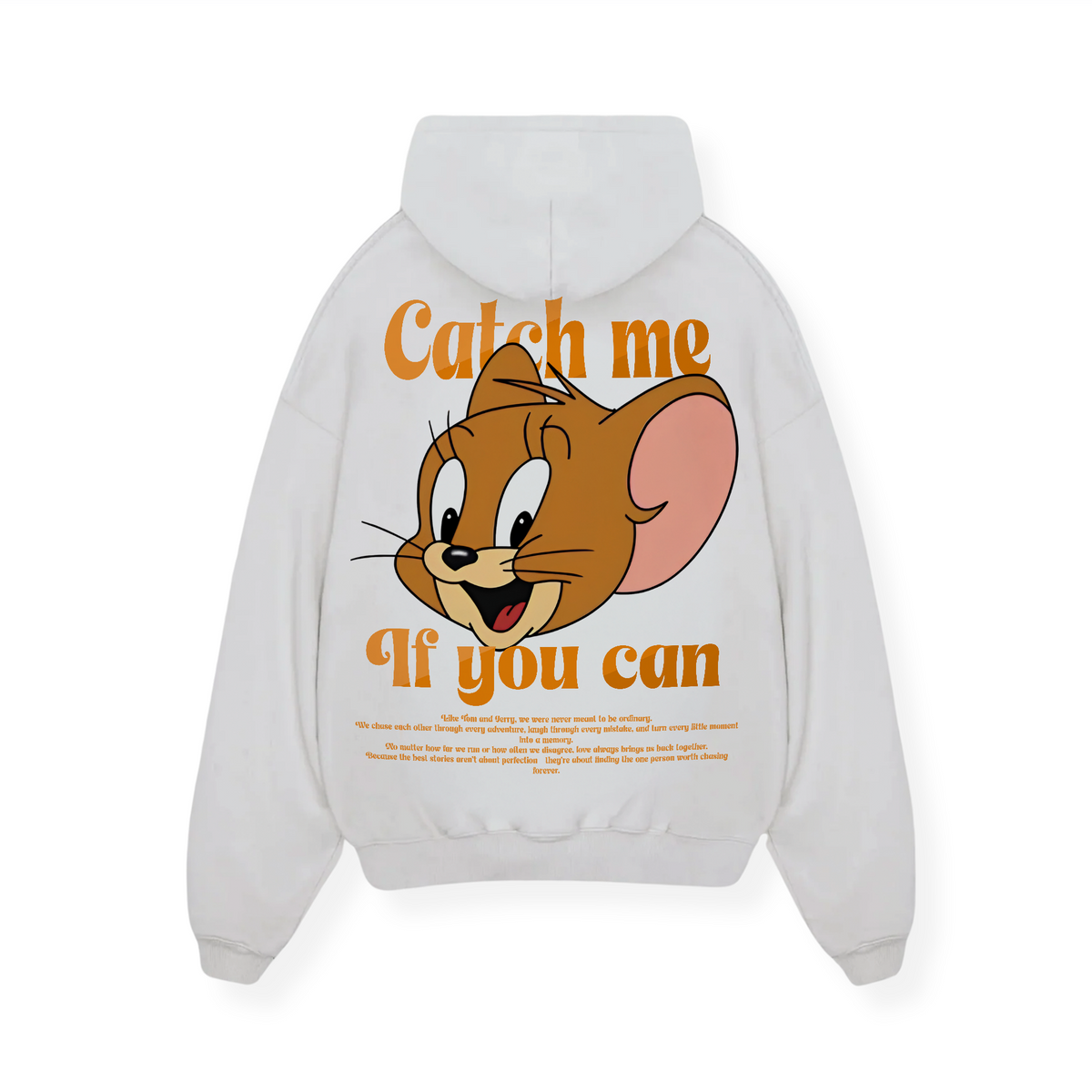 CATCH ME IF YOU CAN HOODIE