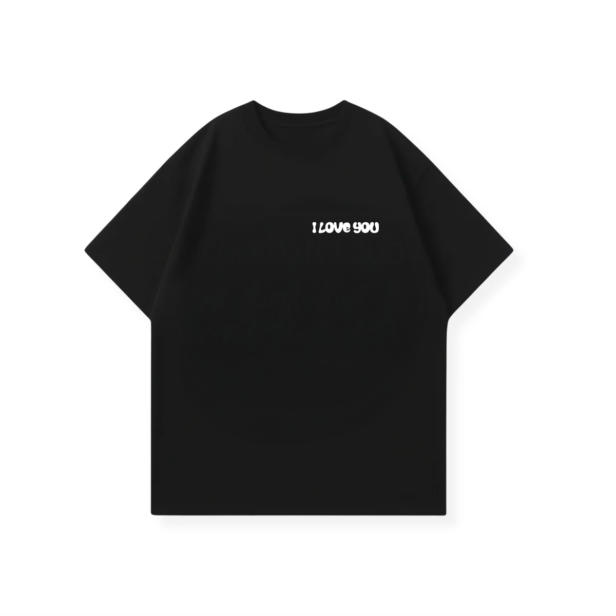LOVE YOU MORE SHIRT