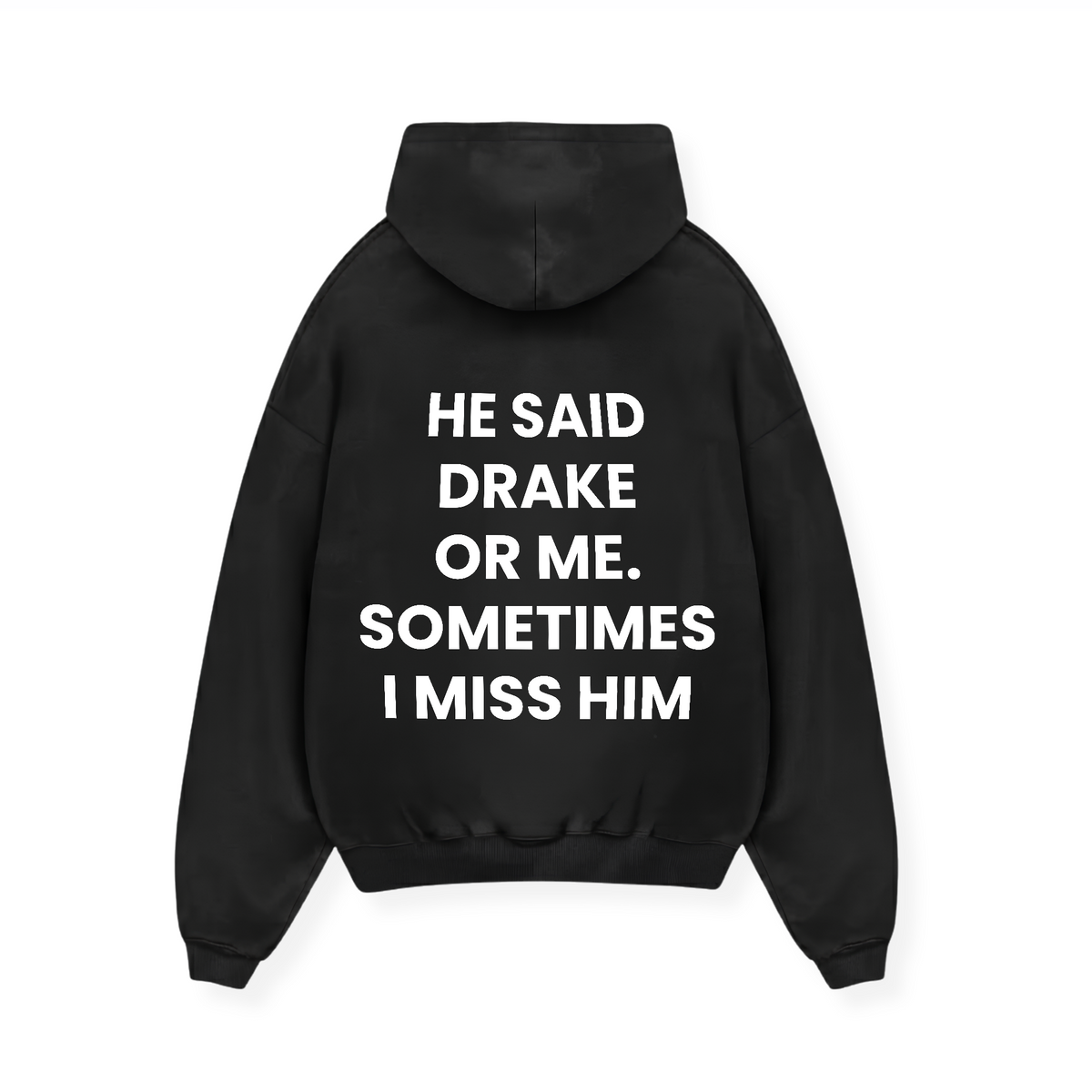 DRAKE OR ME HOODIE