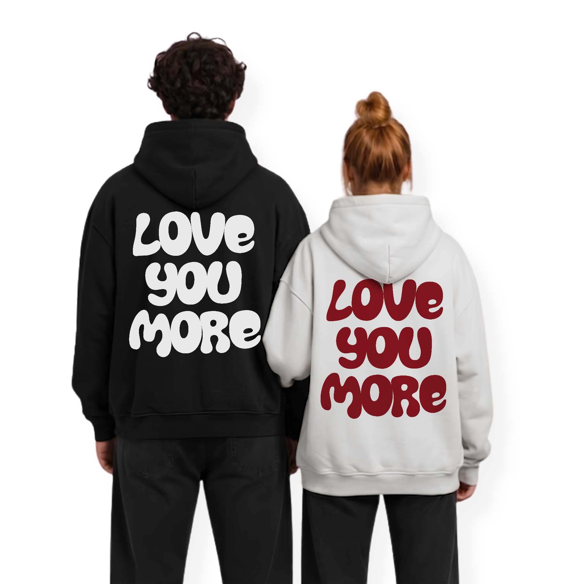 LOVE YOU MORE HOODIE