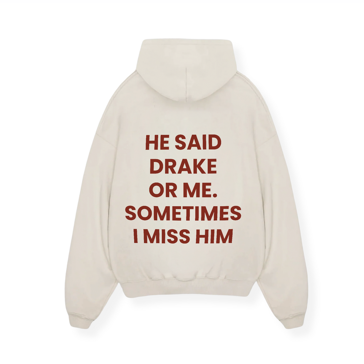 DRAKE OR ME HOODIE