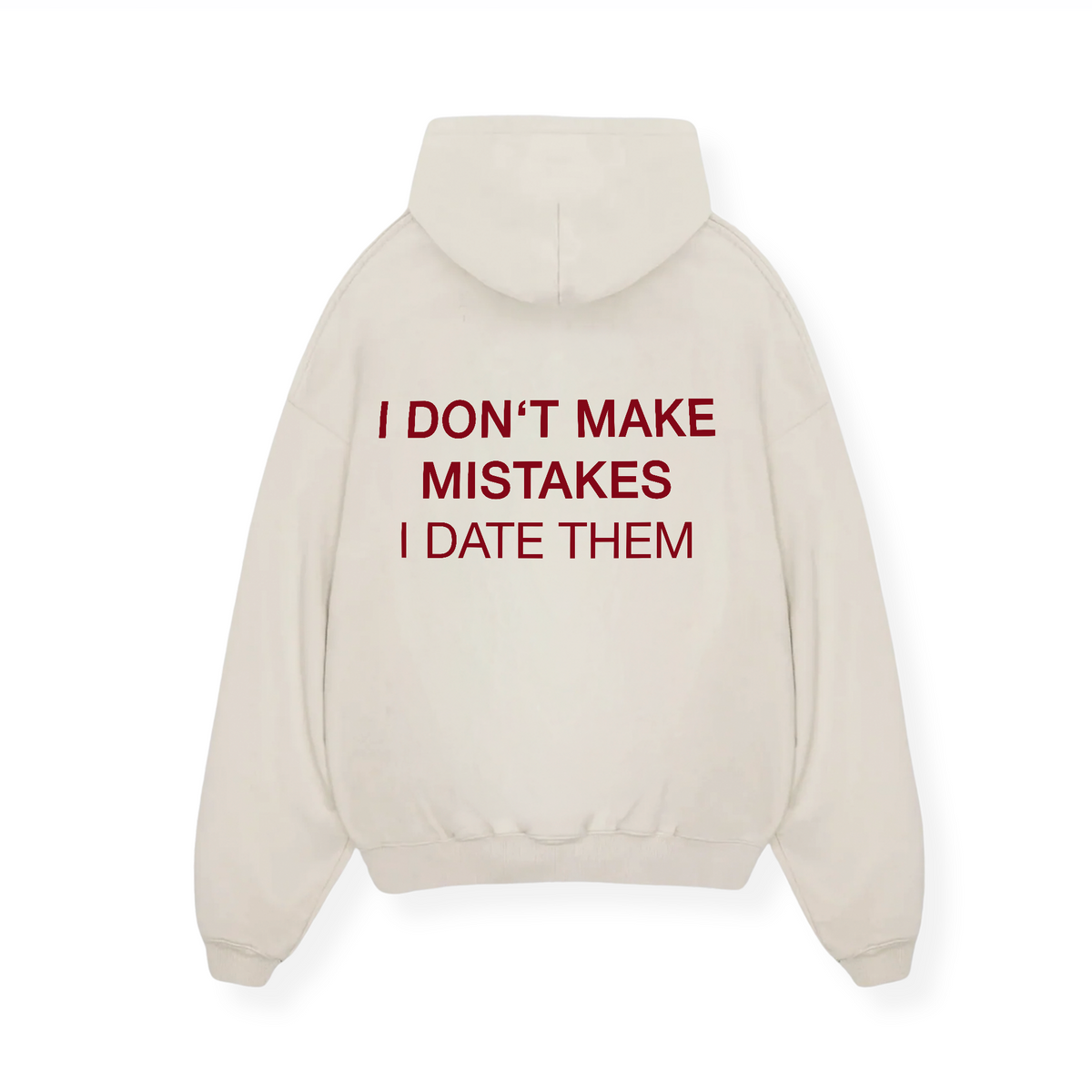 I DATE MISTAKES HOODIE