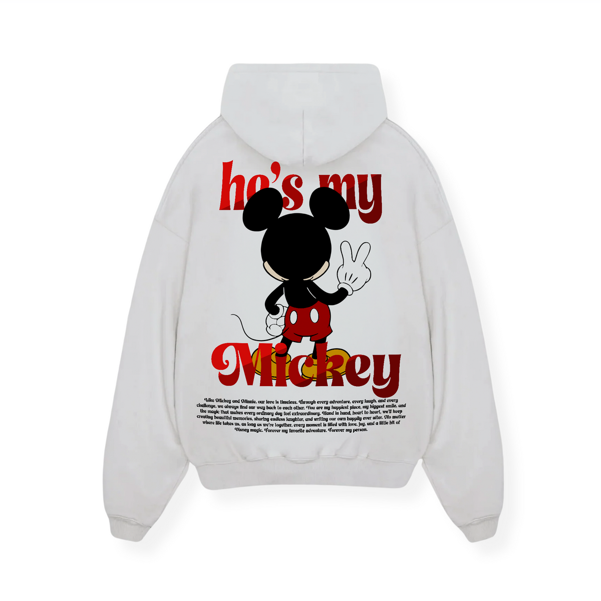 HE'S MY MICKEY HOODIE