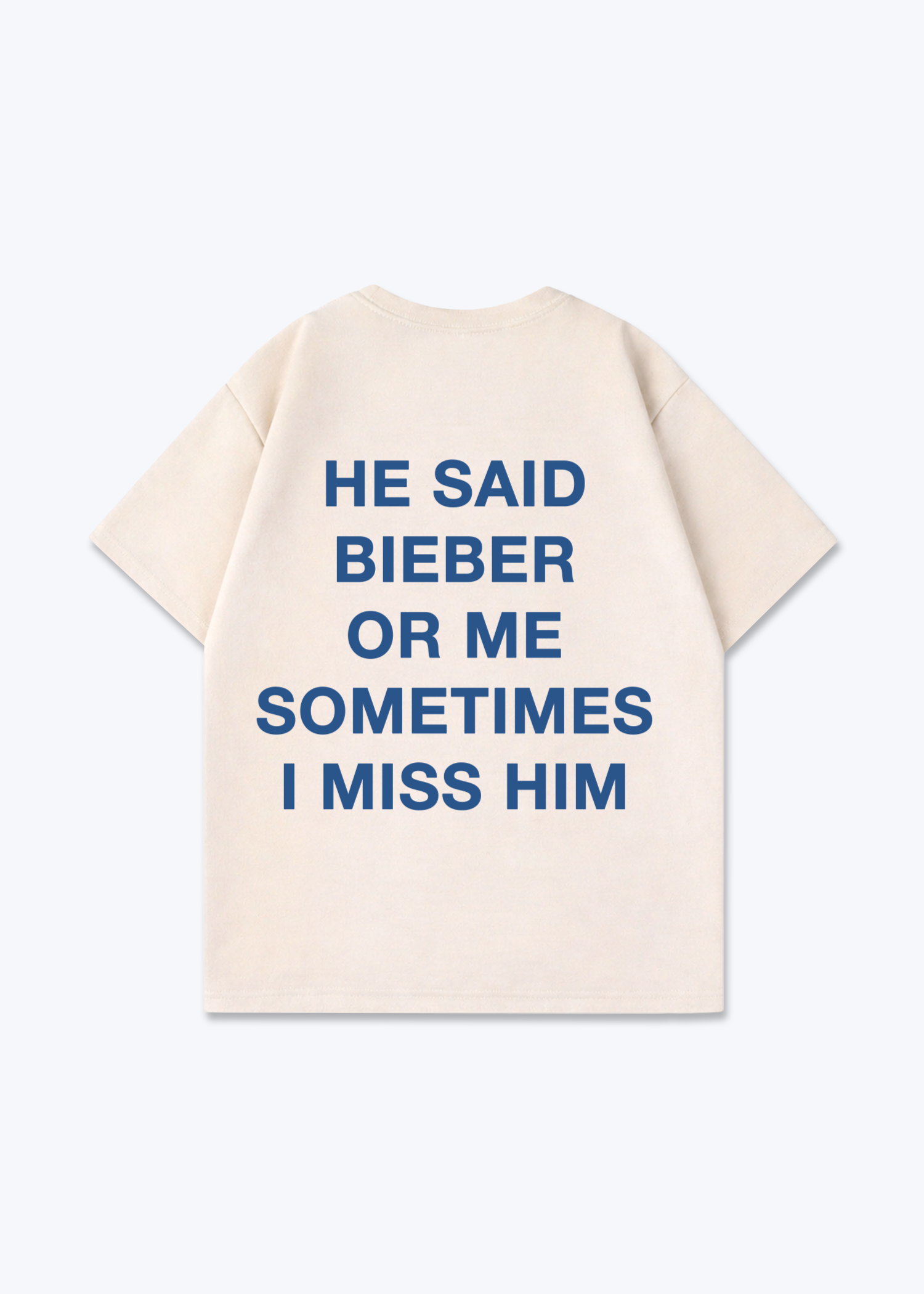 BIEBER OR ME SHIRT - Beige Back (Designed)