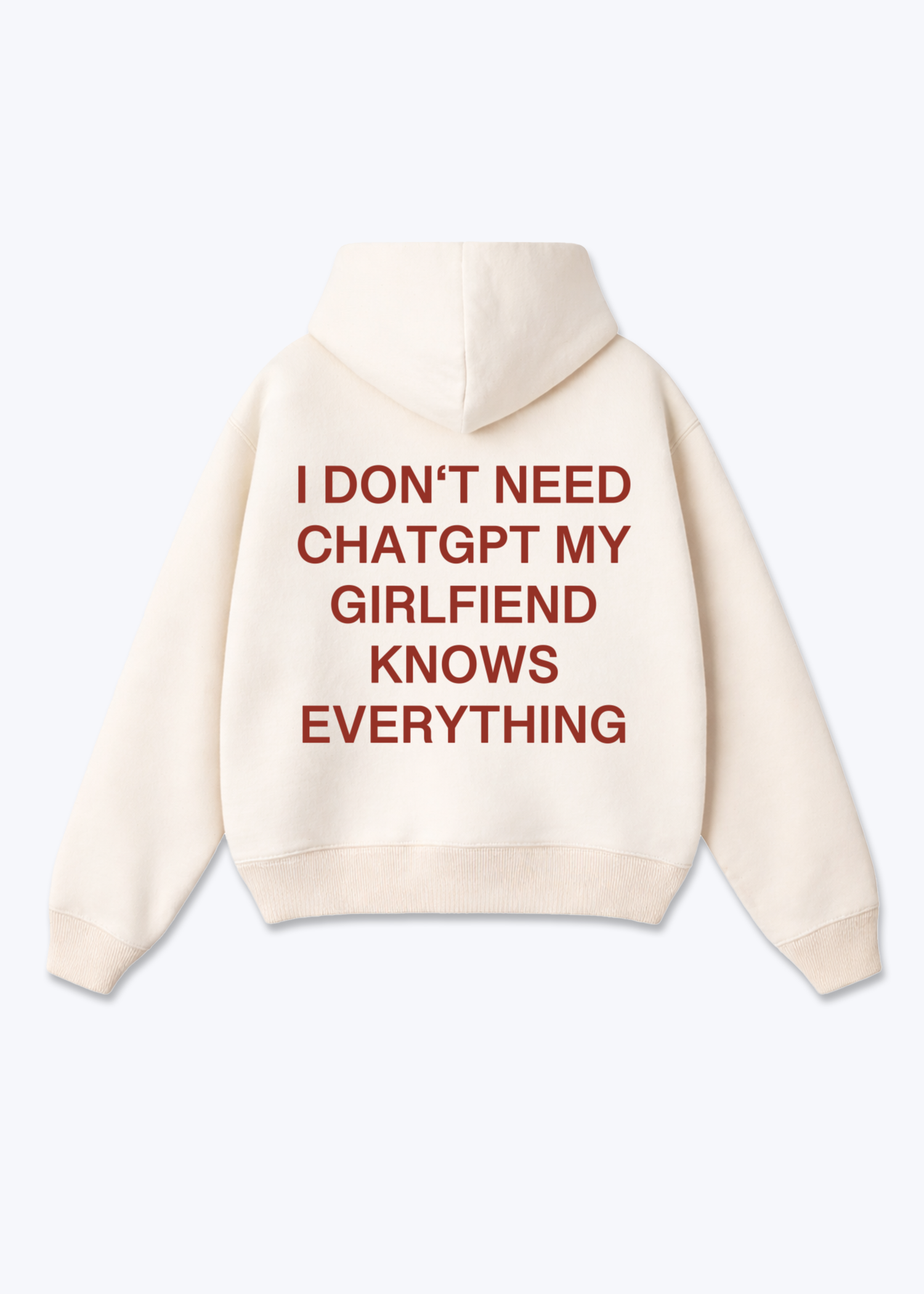 MY GIRLFRIEND KNOWS EVERYTHING HOODIE - Beige Back (Designed)