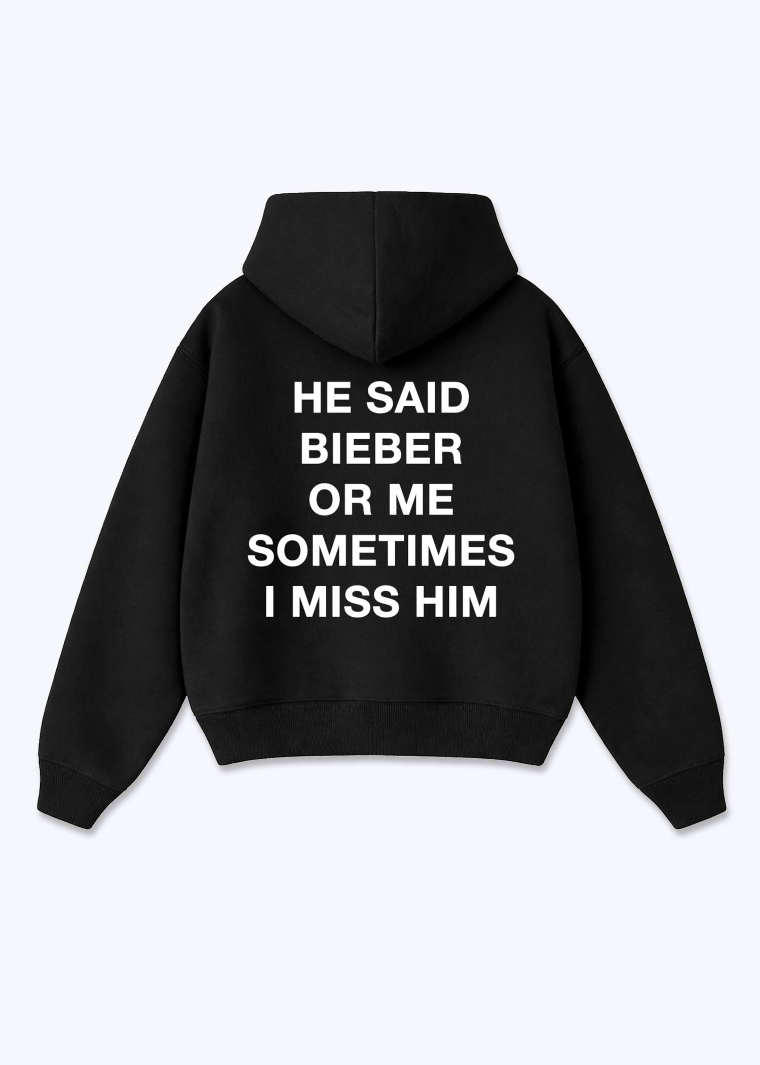BIEBER OR ME HOODIE - Black Back (Designed)